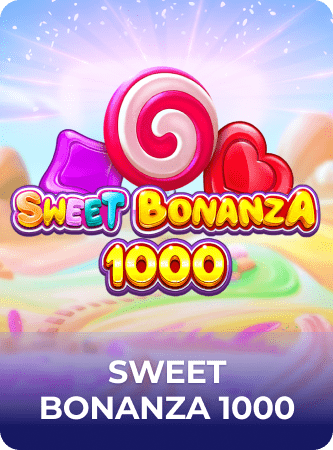Sweet Bonanza 1000