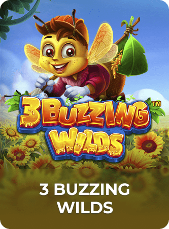 3 Buzzing Wilds