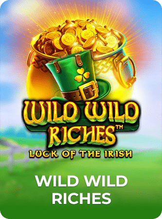Wild Wild Riches