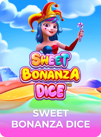 Sweet Bonanza Dice
