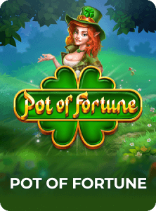Pot of Fortune
