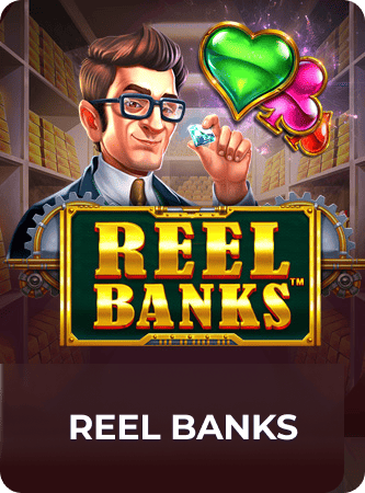 Reel Banks