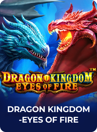 Dragon Kingdom - Eyes of Fire