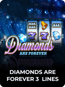 Diamonds are Forever 3 Lines