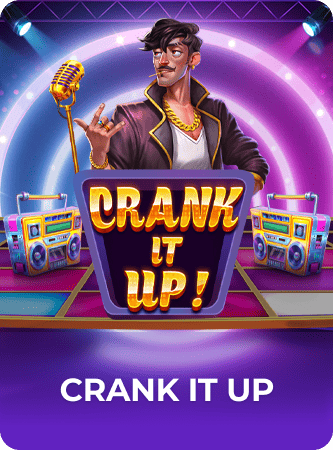Crank it Up