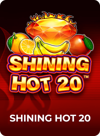 Shining Hot 20