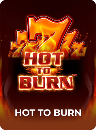 Hot to Burn