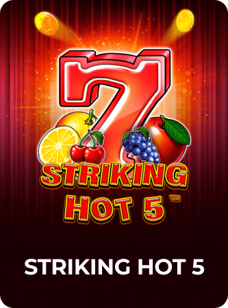 Striking Hot 5