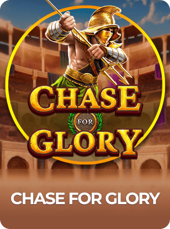 Chase For Glory