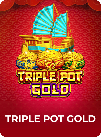 Triple Pot Gold