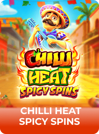 Chilli Heat Spicy Spins