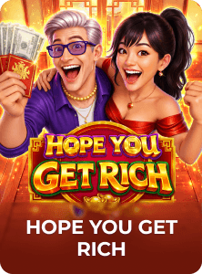 Hope You Get Rich
