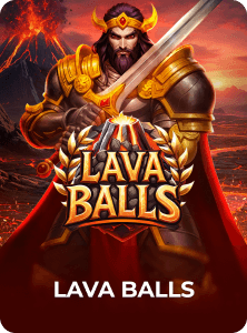 Lava Balls